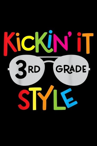 Kickin' It 3Rd Grade Style