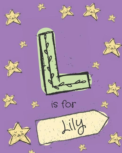 L is for Lily