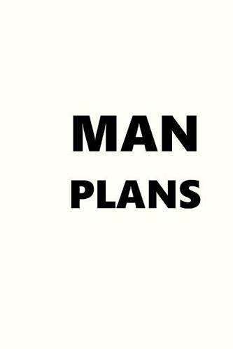 2019 Weekly Planner For Men Man Plans Black Font White Design 134 Pages