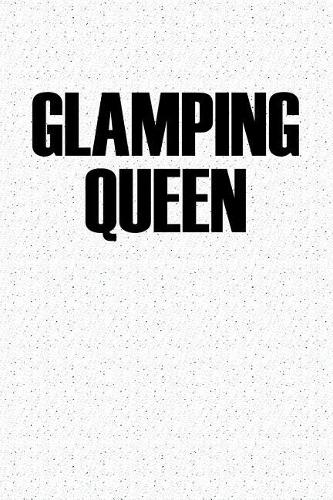 Glamping Queen