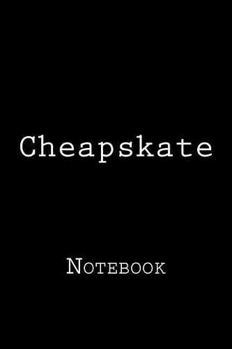 Cheapskate