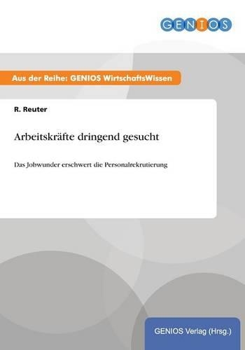 Arbeitskräfte dringend gesucht