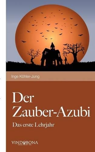 Der Zauber-Azubi: (German)