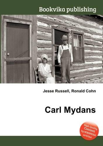 Carl Mydans: (English)