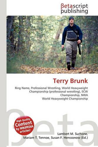 Terry Brunk: (English)
