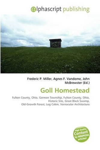Goll Homestead: (English)