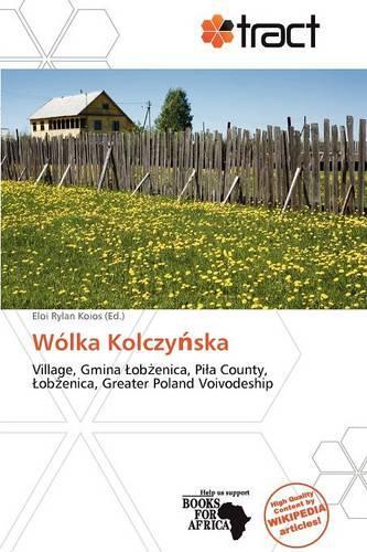 W Lka Kolczy Ska: (English)