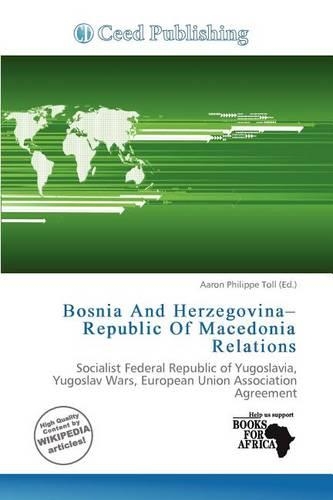Bosnia and Herzegovina-Republic of Macedonia Relations