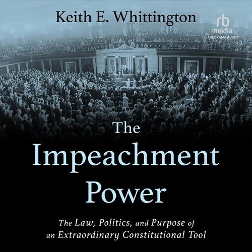 The Impeachment Power
