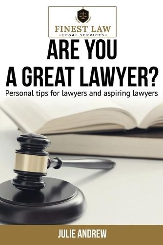 Are You a Great Lawyer?