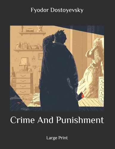 Crime And Punishment