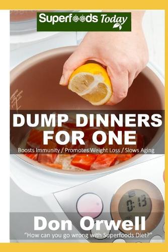 Dump Dinners for One