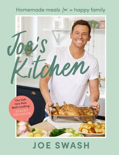 Joe’s Kitchen: Homemade Meals for a Happy Family
