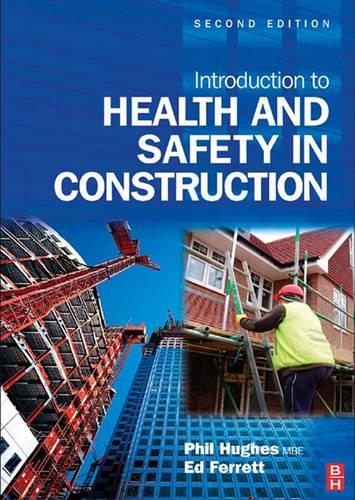 Introduction to Health and Safety in Construction