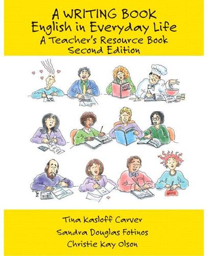 A Writing Book: English in Everyday Life, A Teacher's Resource Book