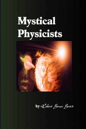 Mystical Physicists