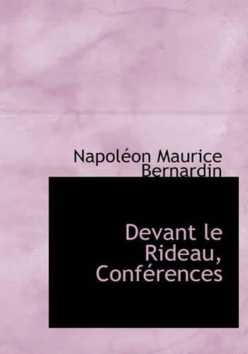 Devant Le Rideau, Conf Rences