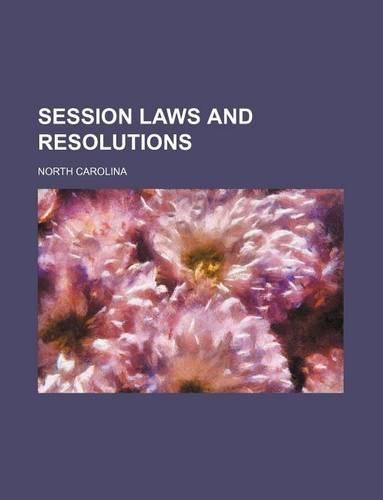 Session Laws and Resolutions