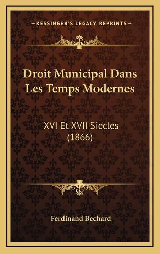 Droit Municipal Dans Les Temps Modernes