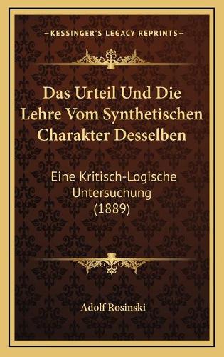 Das Urteil Und Die Lehre Vom Synthetischen Charakter Desselben
