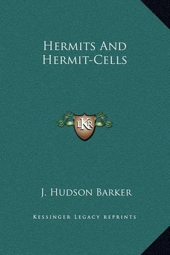Hermits And Hermit-Cells