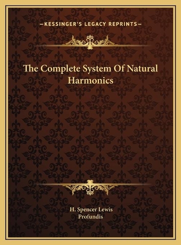 The Complete System Of Natural Harmonics