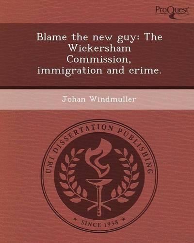 Blame the New Guy: The Wickersham Commission