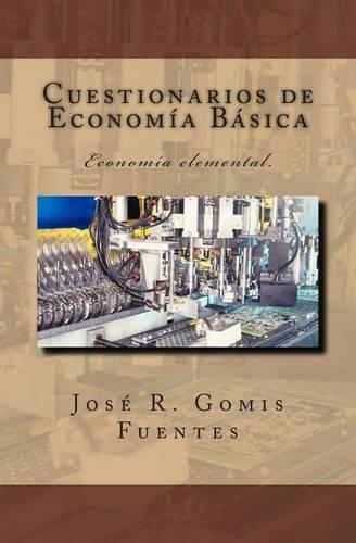 Cuestionarios de Economía Básica