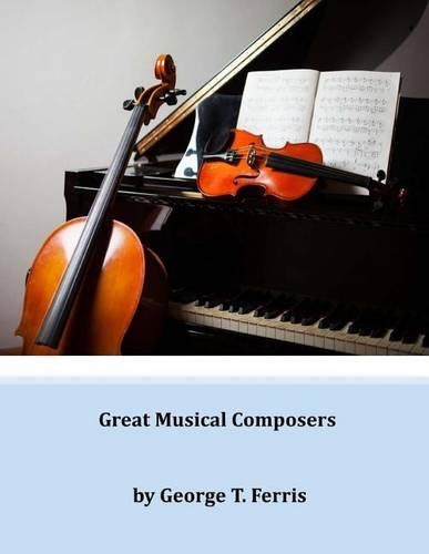 Great Musical Composers: (English)