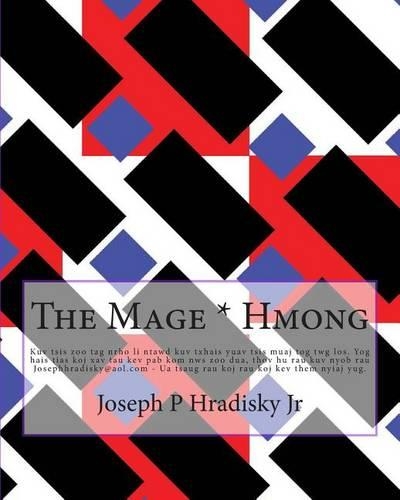 The Mage * Hmong