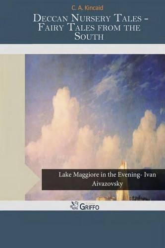 Deccan Nursery Tales / Or, Fairy Tales from the South