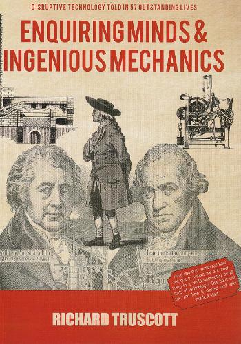 Enquiring Minds and Ingenious Mechanics