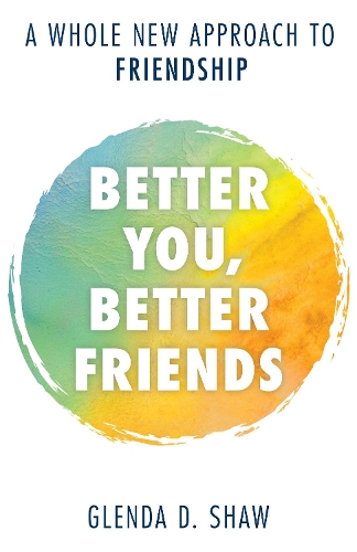 Better You, Better Friends