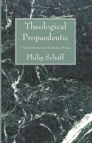 Theological Propaedeutic