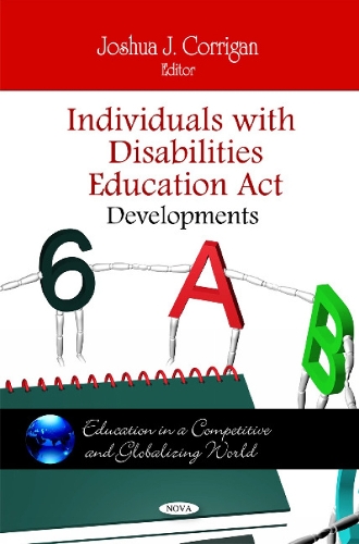 Individuals with Disabilities Education Act: Developments