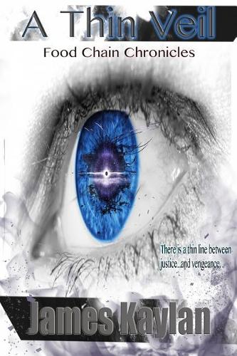 A Thin Veil: Food Chain Chronicles (Vol. 2)(2 Food Chain Chronicles)