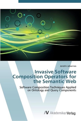 Invasive Software Composition Operators for the Semantic Web