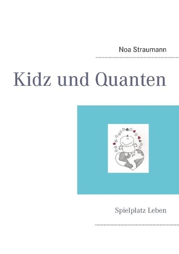 Kidz & Quanten: (German)