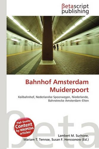 Bahnhof Amsterdam Muiderpoort: (German)