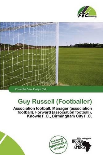 Guy Russell (Footballer): (English)