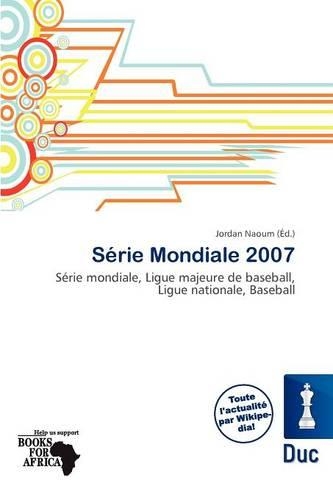 S Rie Mondiale 2007
