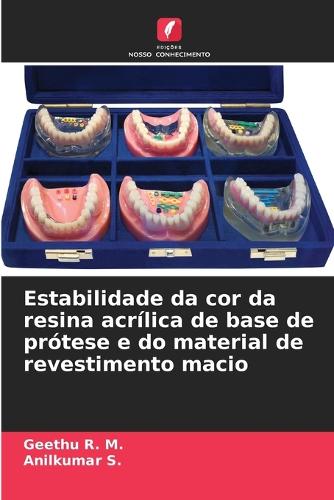 Estabilidade da cor da resina acrílica de base de prótese e do material de revestimento macio