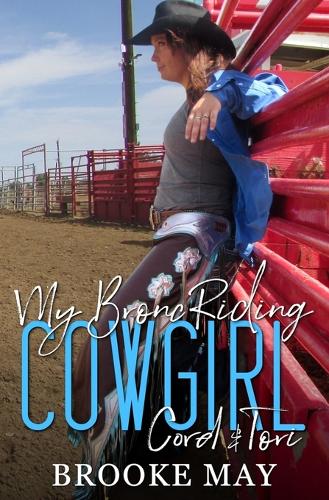 My Bronc Riding Cowgirl: (6 My Cowboy)