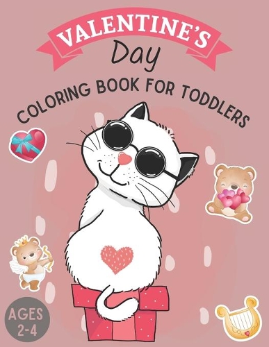 Valentine's Day Coloring Book for Toddlers