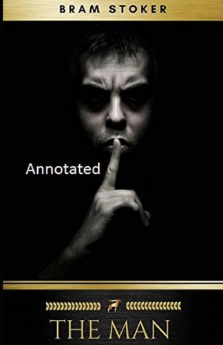 The Man Annotated