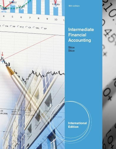 Intermediate Financial Accounting, International Edition