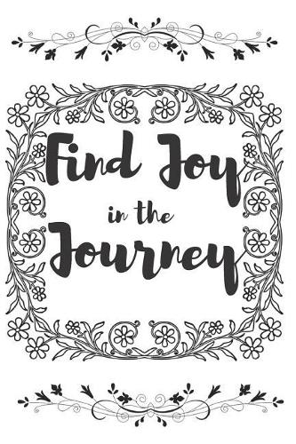 Find Joy in the Journey