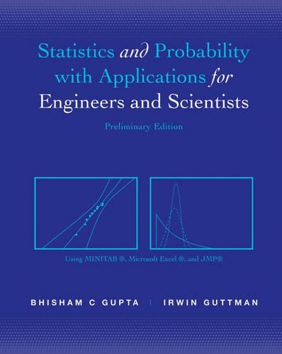 Statistics and Probability for Engineers and Scientists
