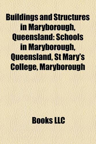 Buildings and Structures in Maryborough, Queensland