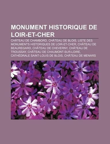 Monument Historique de Loir-Et-Cher